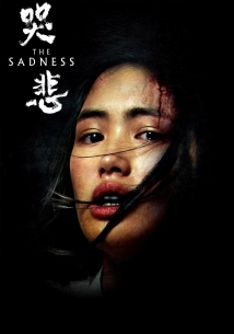 The Sadness (2022)