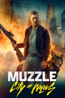 Muzzle: City of Wolves (2025)