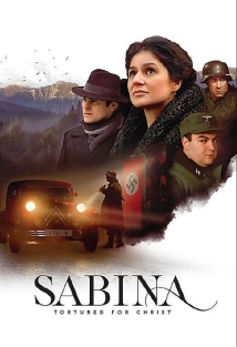 Sabina: Tortured for Christ - The Nazi Years (2021)