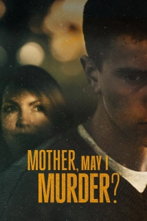 Mother, May I Murder? (2023)