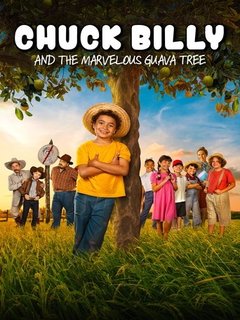 Chuck Billy And The Marvelous Guava Tree (2025)