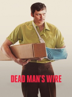 Dead Mans Wire (2025)