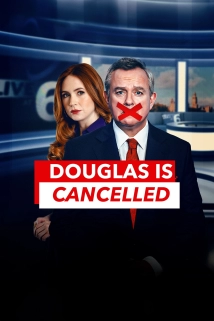 Douglas Is Cancelled (2024)