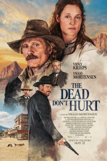 The Dead Don't Hurt (2024)