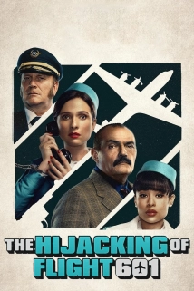 The Hijacking of Flight 601 (2024)