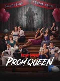 Fear Street Prom Queen (2025)