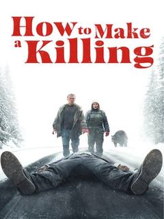 How to Make A Killing (2025)