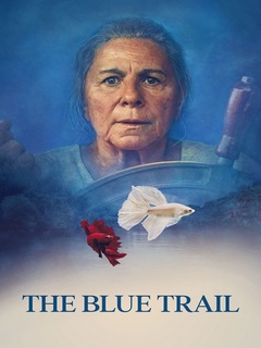 The Blue Trail (2025)