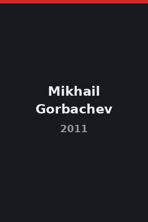 Mikhail Gorbachev (2011)