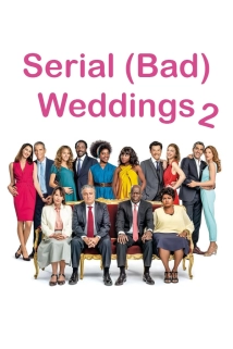 Serial (Bad) Weddings 2 (2019)