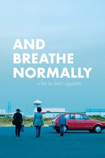 And Breathe Normally (2018)