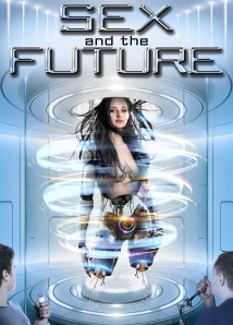 S-e-x and the Future (2020)