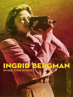Ingrid Bergman in Her Own Words (2015)