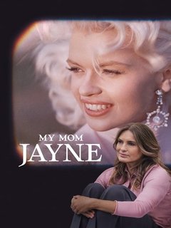 My Mom Jayne (2025)