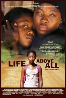 Life, Above All (2010)