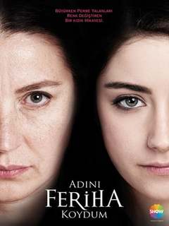Adini Feriha Koydum (2011)