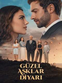 Guzel Asklar Diyari (2024)