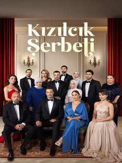 Kizilcik Serbeti (2022)
