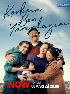 Korkma Ben Yanindayim (2024)