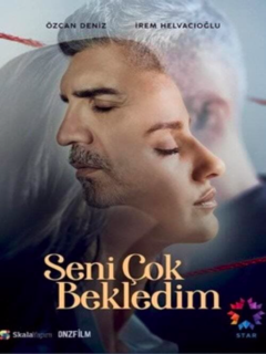 Seni Cok Bekledim (2021)