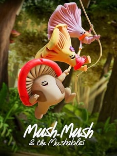 Mush Mush And The Mushables (2020)