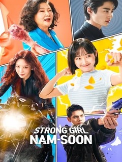 Strong Girl Nam Soon (2023)
