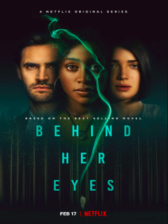 Behind Her Eyes (2021)