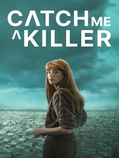 Catch Me A Killer (2024)