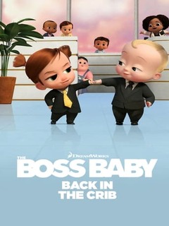 The Boss Baby: Back in Business (2022)