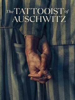 The Tattooist Of Auschwitz (2024)