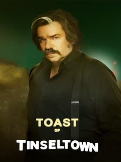 Toast Of Tinseltown (2022)