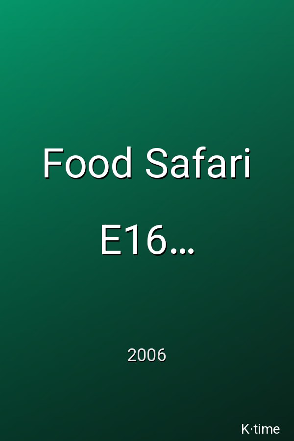 Food Safari E16 Portuguese (2006)