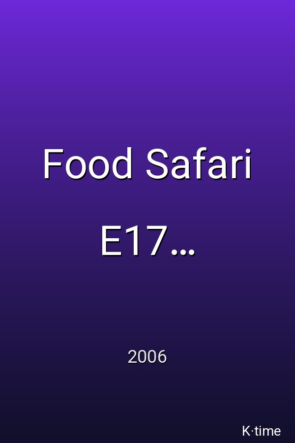 Food Safari E17 Vietnamese (2006)