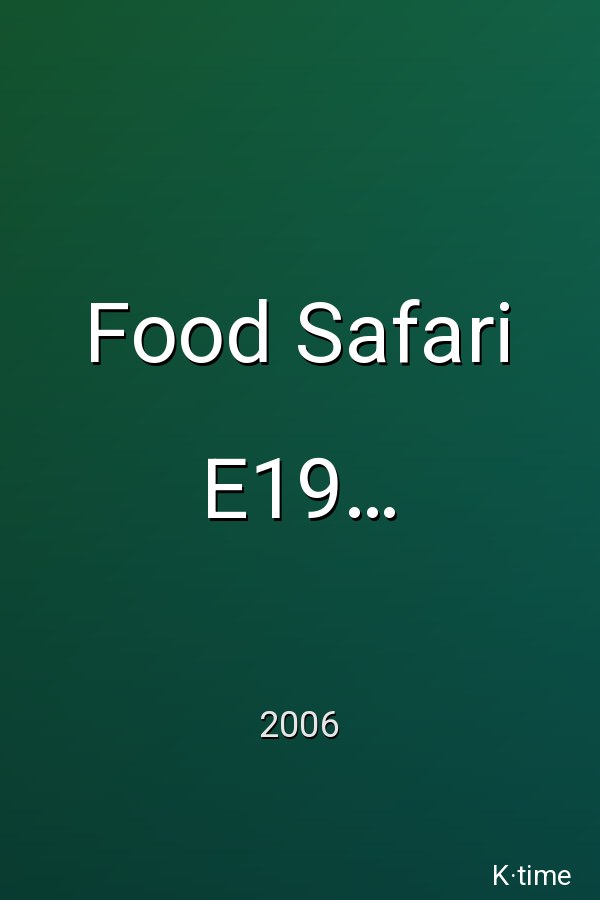 Food Safari E19 Morocco (2006)