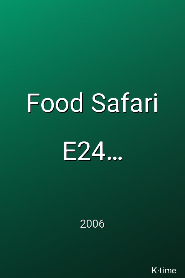 Food Safari E24 Mexican (2006)