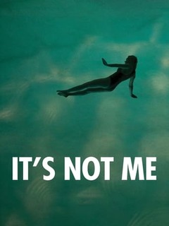 Its Not Me (2024)
