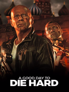 A Good Day to Die Hard (2013)