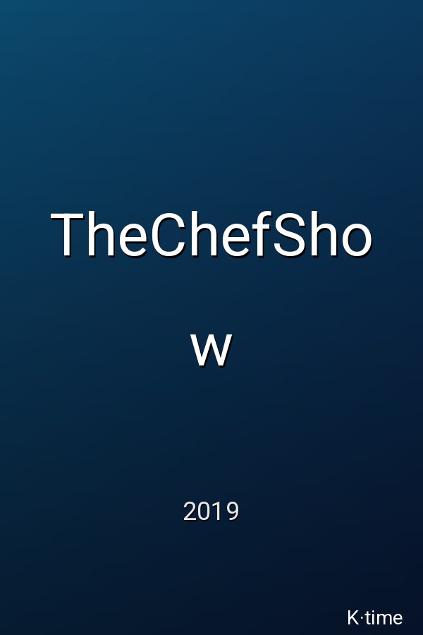 TheChefShow (2019)