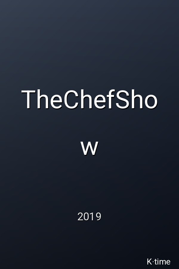 TheChefShow (2019)