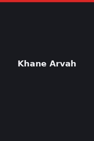 Khane Arvah