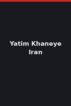 Yatim Khaneye Iran