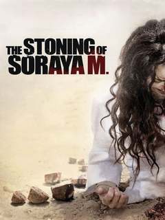 The Stoning Of Soraya M (2009)