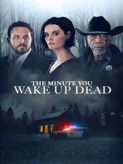 The Minute You Wake Up (2022)