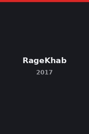 RageKhab (2017)