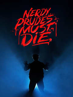 Nerdy Prudes Must Die (2023)