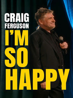 Craig Ferguson Im So Happy (2024)