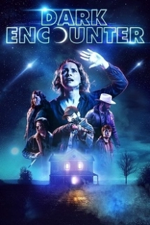 Dark Encounter (2021)