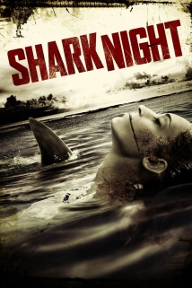 Shark Night 3D (2010)