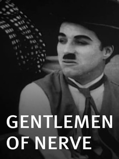 Gentlemen Of Nerve (1914)