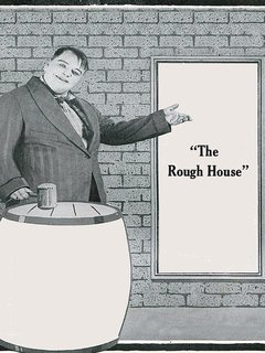 The Rough House (1917)